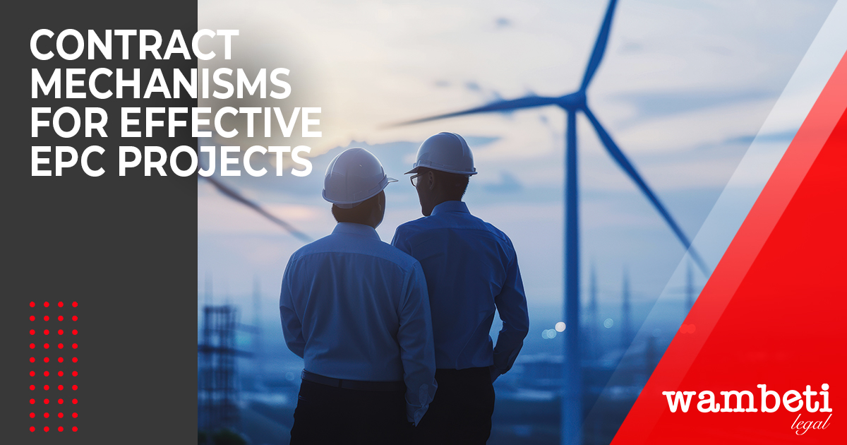Key Contract Elements for Successful EPC Projects